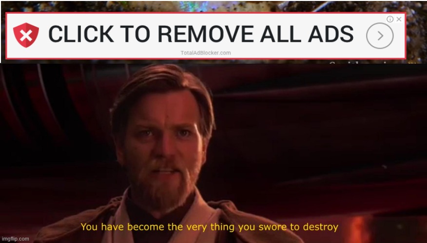(insert creative title here) | image tagged in you have become the very thing you swore to destroy | made w/ Imgflip meme maker
