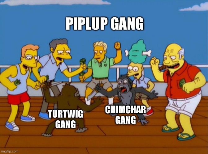 Rreject turte return to monke | PIPLUP GANG; CHIMCHAR GANG; TURTWIG GANG | image tagged in simpsons monkey fight | made w/ Imgflip meme maker