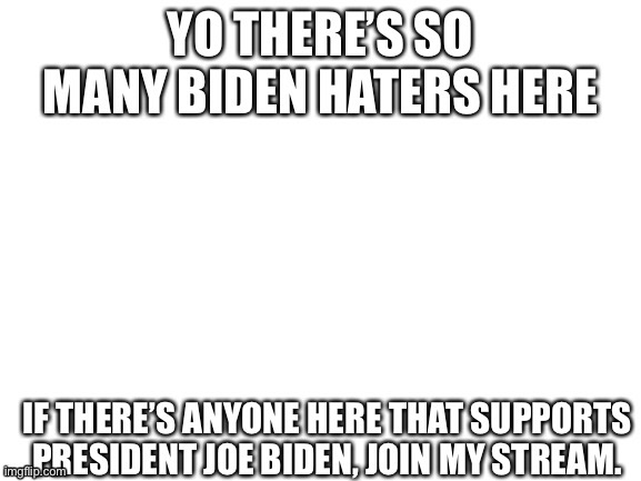 https://imgflip.com/m/President_Joe_Biden | image tagged in president biden | made w/ Imgflip meme maker