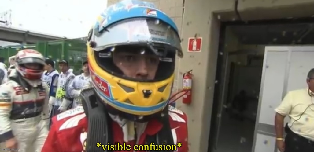 Confused Alonso | image tagged in confused alonso | made w/ Imgflip meme maker
