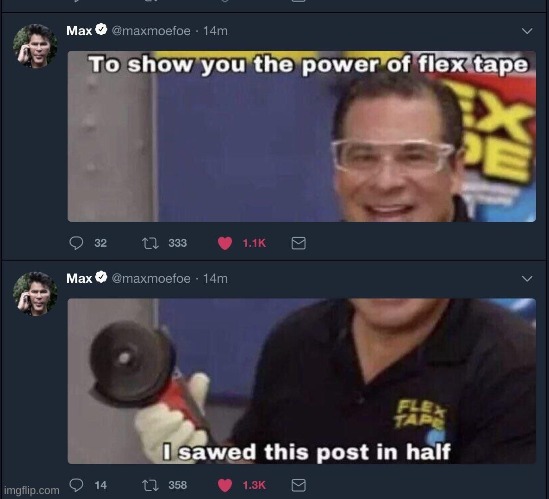 o h w o w | image tagged in memes,funny,flex tape,post | made w/ Imgflip meme maker