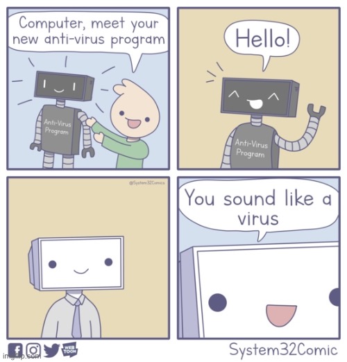 Virus Detected | image tagged in comics,computer,unfunny | made w/ Imgflip meme maker