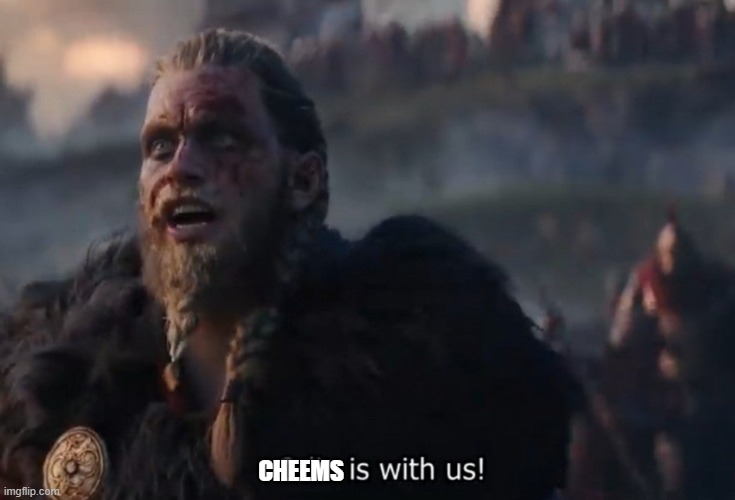 Odin is with us! | CHEEMS | image tagged in odin is with us | made w/ Imgflip meme maker
