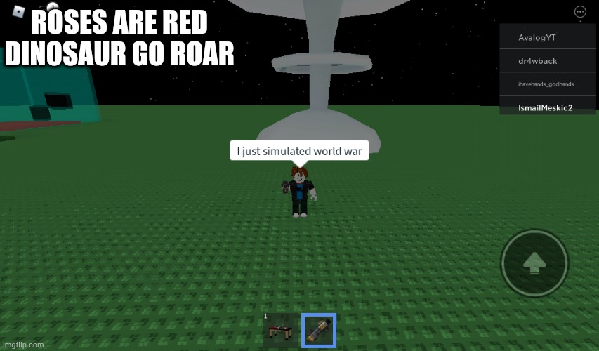 ROSES ARE RED
DINOSAUR GO ROAR | made w/ Imgflip meme maker