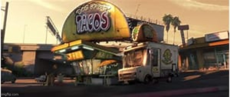 dos bros tacos | image tagged in dos bros tacos | made w/ Imgflip meme maker