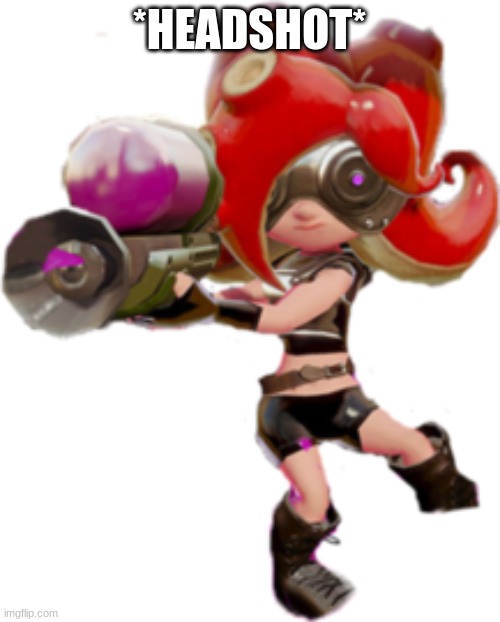 Octoling | *HEADSHOT* | image tagged in octoling | made w/ Imgflip meme maker