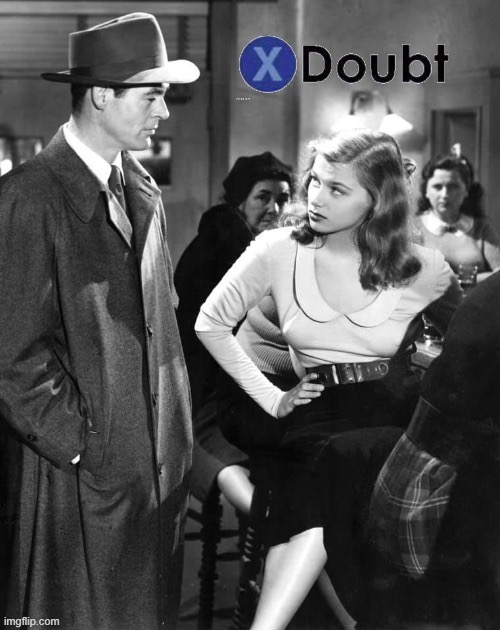 X doubt Nita Talbot with Robert Ryan in On Dangerous Ground | image tagged in x doubt nita talbot with robert ryan in on dangerous ground | made w/ Imgflip meme maker