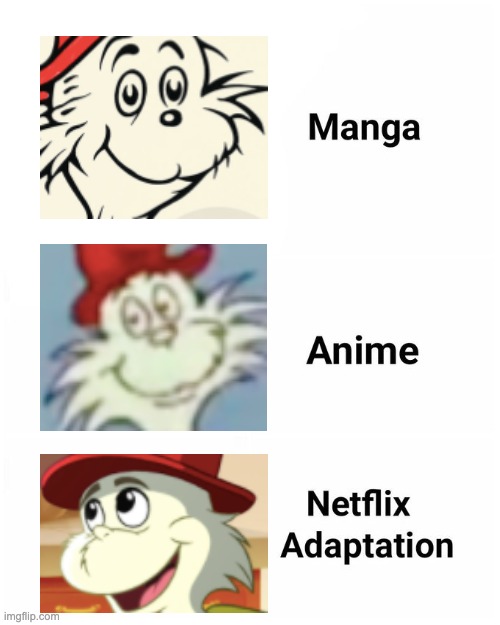 Netflix adaptation | image tagged in netflix adaptation,green eggs and ham,dr seuss | made w/ Imgflip meme maker