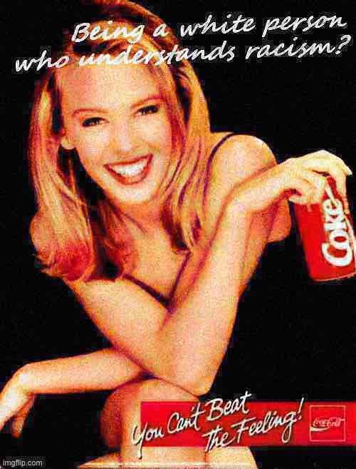 Coke: For people who #GetIt. | made w/ Imgflip meme maker