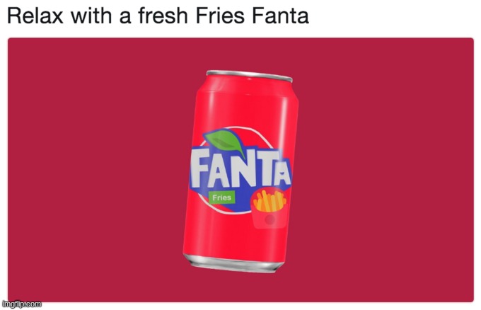 oh look, a fake fanta. | made w/ Imgflip meme maker