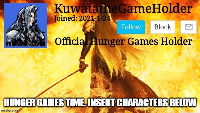And also good morning. | HUNGER GAMES TIME. INSERT CHARACTERS BELOW | made w/ Imgflip meme maker