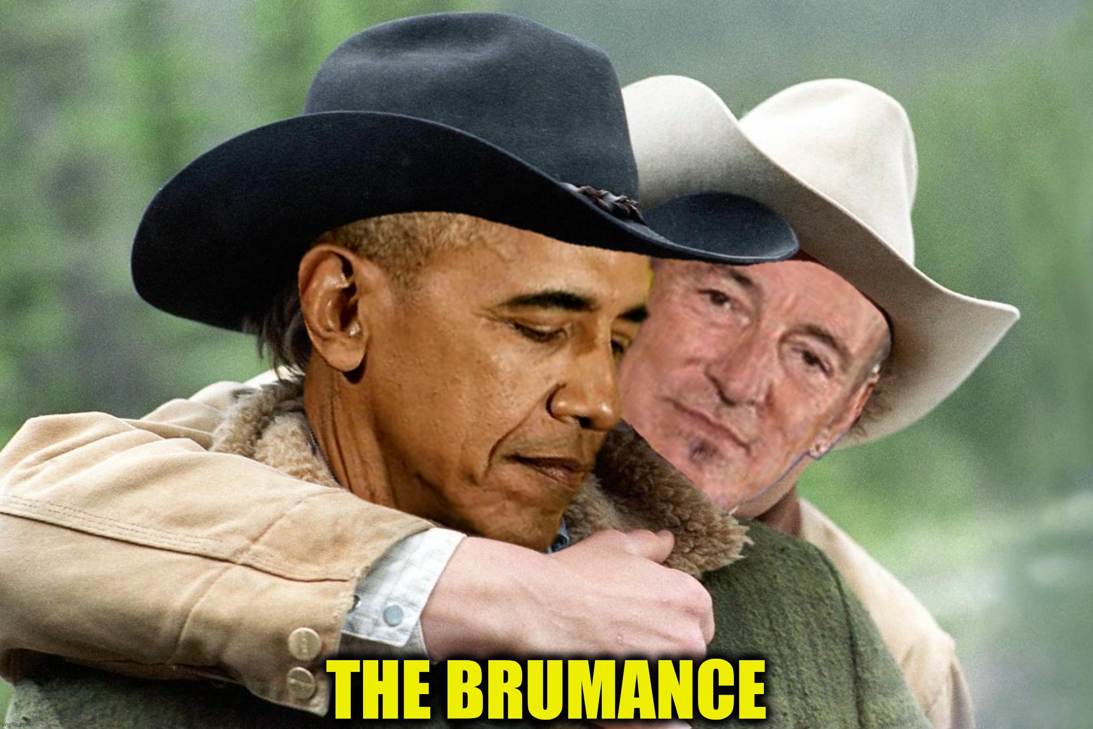 Bad Photoshop Sunday presents:  BruceBarack Mountain | THE BRUMANCE | image tagged in bad photoshop sunday,bruce springsteen,barack obama,brokeback mountain | made w/ Imgflip meme maker