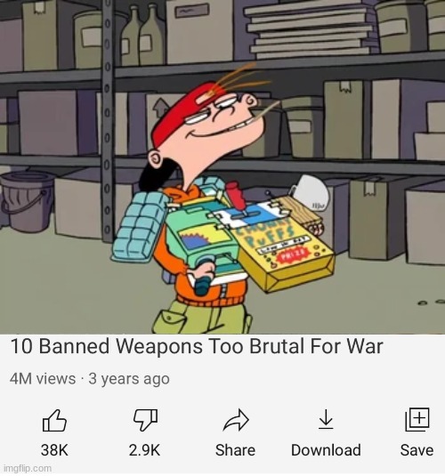 look out for the cereal taste of death! | image tagged in banned weapons too brutal for war,ed edd n eddy,memes | made w/ Imgflip meme maker
