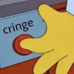 High Quality simpsons cringe button Blank Meme Template