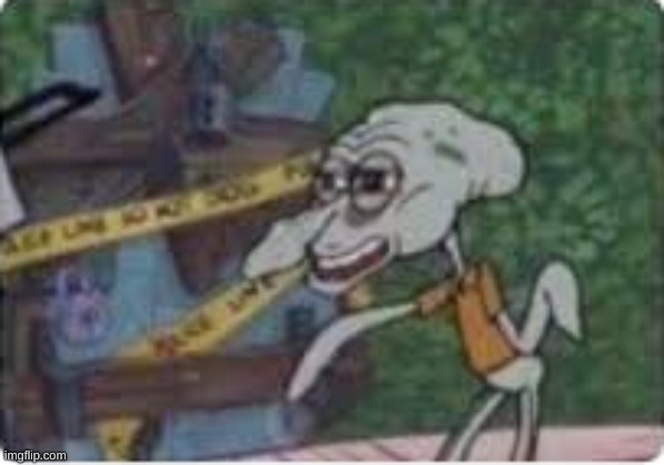 Squidward on drugs | image tagged in squidward on drugs | made w/ Imgflip meme maker