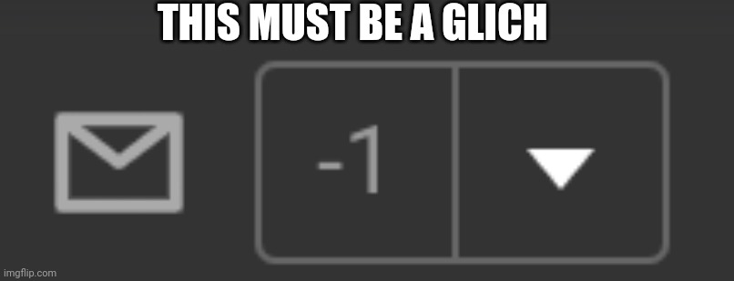 Legit | THIS MUST BE A GLICH | made w/ Imgflip meme maker