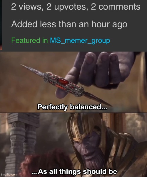 LOL | image tagged in thanos perfectly balanced as all things should be | made w/ Imgflip meme maker