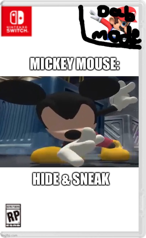 Fake Nintendo Switch Game | MICKEY MOUSE:; HIDE & SNEAK | image tagged in fake nintendo switch game | made w/ Imgflip meme maker