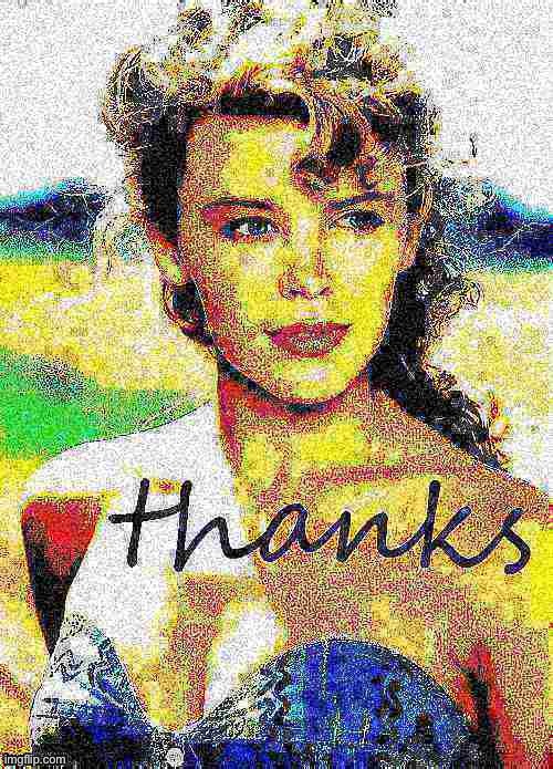 Kylie thanks deep-fried 1 | image tagged in kylie thanks deep-fried 1 | made w/ Imgflip meme maker