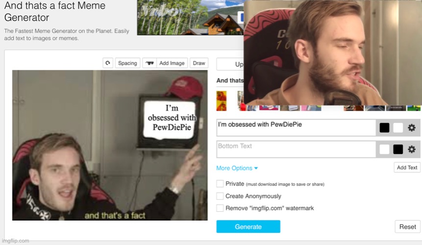 Seriously I have a problem... | image tagged in pewdiepie | made w/ Imgflip meme maker