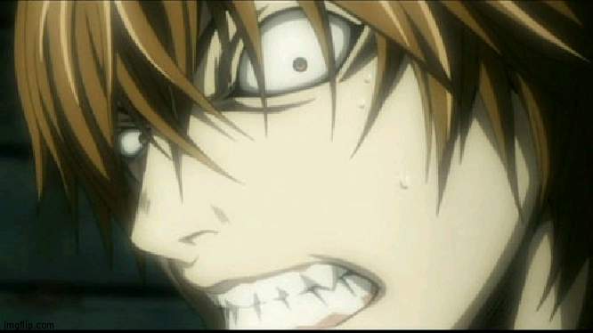 Angry Light Yagami | image tagged in angry light yagami | made w/ Imgflip meme maker