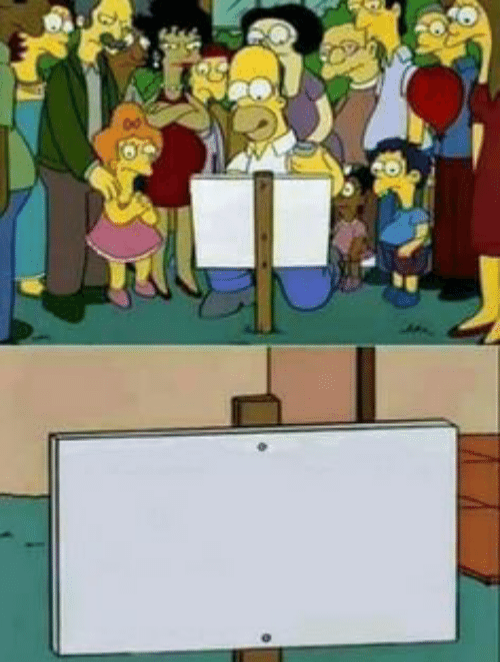 The Simpsons sign Blank Meme Template