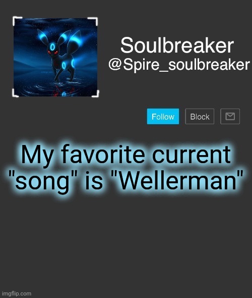 I like it TOO much. | My favorite current "song" is "Wellerman" | image tagged in spire | made w/ Imgflip meme maker