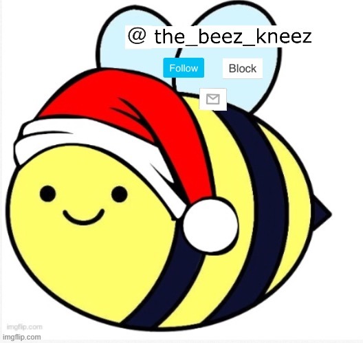 beez announcement | image tagged in beez announcement | made w/ Imgflip meme maker