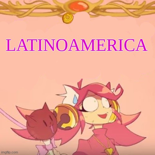 Latinoamerica | LATINOAMERICA | image tagged in latinoamerica,mew mew kissy cutie,undertale | made w/ Imgflip meme maker