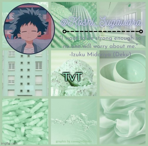 T-T | TvT | image tagged in deku temp | made w/ Imgflip meme maker