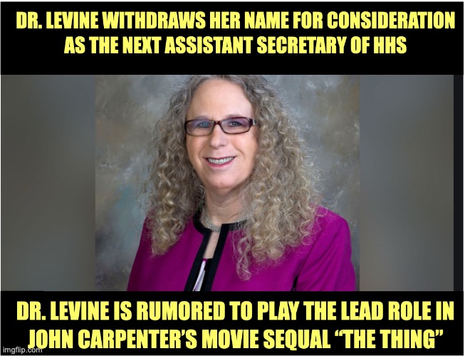Dr Rachel Levine | image tagged in horror movie | made w/ Imgflip meme maker