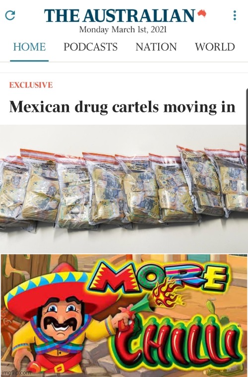 Mexican drug cartels | image tagged in funny,pokies,more chilli,happy mexican,australians | made w/ Imgflip meme maker