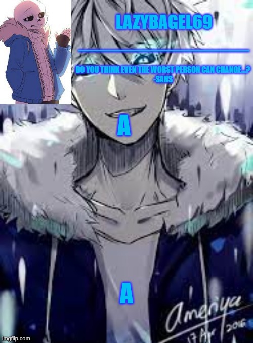 a | A; A | image tagged in announcement thing 4 | made w/ Imgflip meme maker