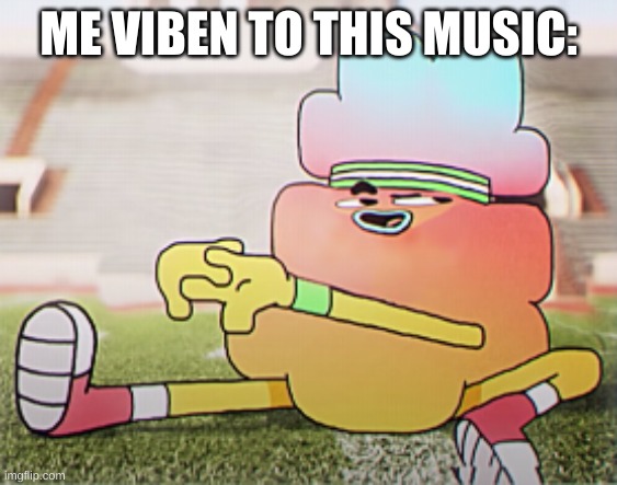 EEEEEEEE | ME VIBEN TO THIS MUSIC: | image tagged in eeeeeeee | made w/ Imgflip meme maker