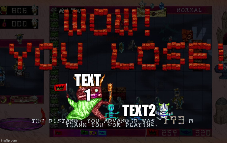 Link in the comments! | TEXT 1; TEXT2 | image tagged in wow you lose,memes | made w/ Imgflip meme maker