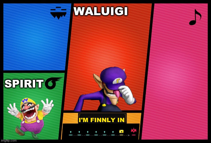 Smash Ultimate DLC fighter profile | WALUIGI; SPIRIT; I'M FINNLY IN | image tagged in smash ultimate dlc fighter profile | made w/ Imgflip meme maker