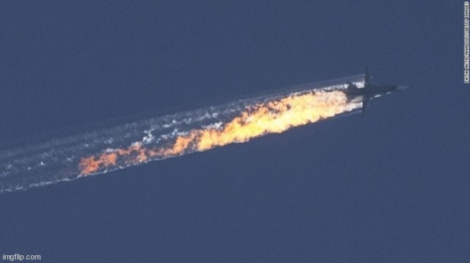 Russian Jet shot down | image tagged in russian jet shot down | made w/ Imgflip meme maker