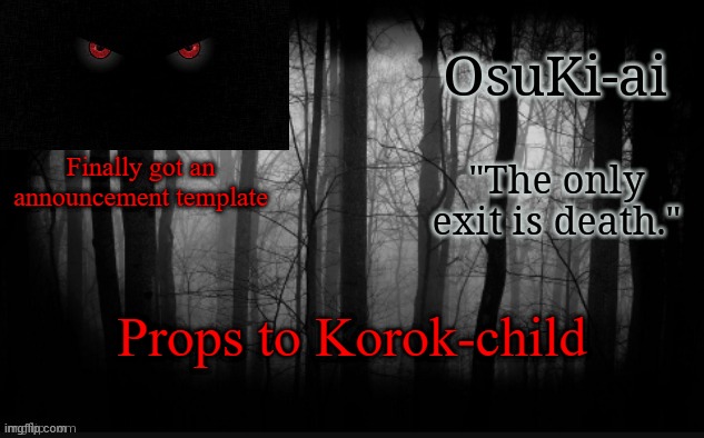 Osu announcement temp | Finally got an announcement template; Props to Korok-child | image tagged in osu announcement temp | made w/ Imgflip meme maker