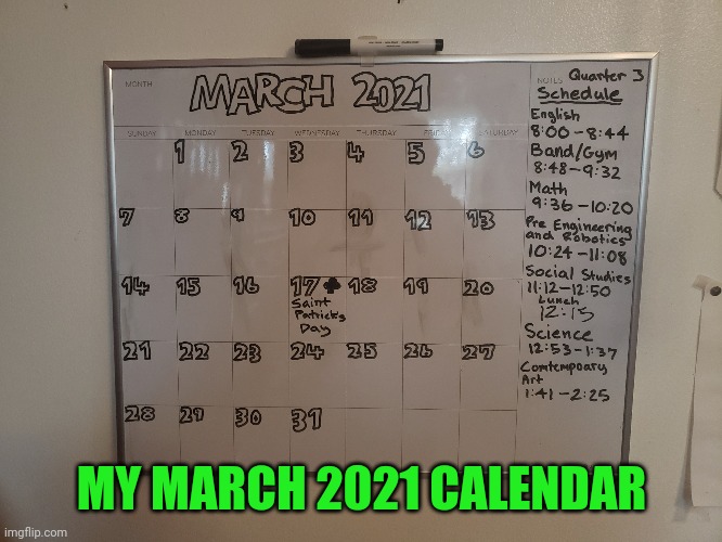 Getting ready | MY MARCH 2021 CALENDAR | image tagged in march,2021 | made w/ Imgflip meme maker
