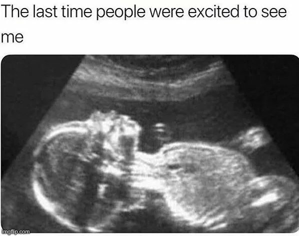 #relatable | image tagged in dark humor,baby,memes,funny | made w/ Imgflip meme maker