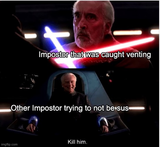 image tagged in star wars,among us imposter | made w/ Imgflip meme maker