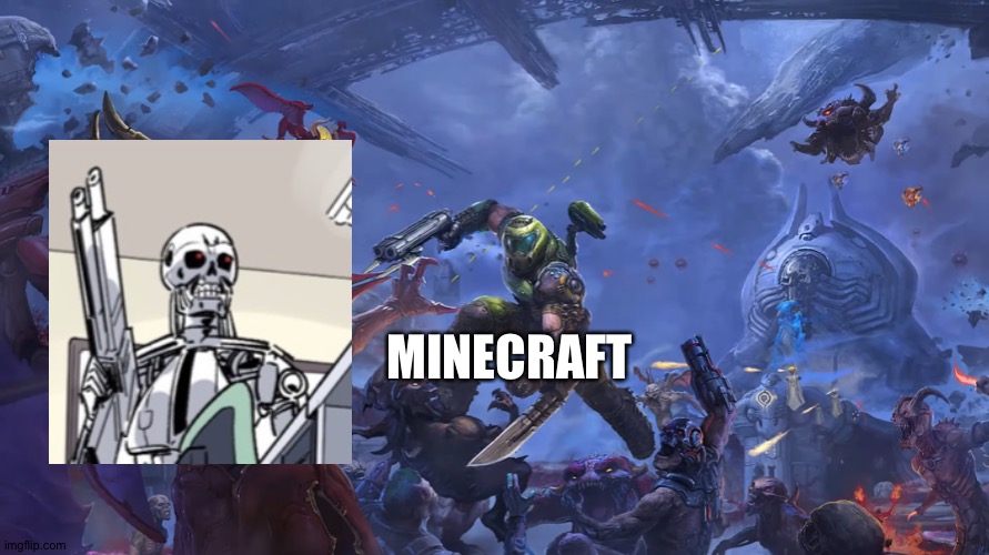 Doom Guy looking at kahn | MINECRAFT | image tagged in doom guy looking at kahn | made w/ Imgflip meme maker