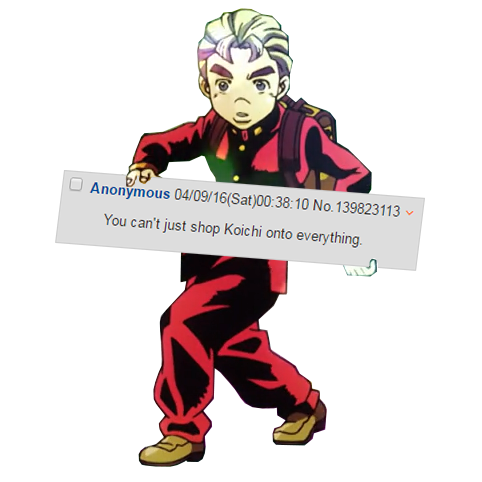 High Quality JoJo You can't just shop Koichi onto everything Blank Meme Template