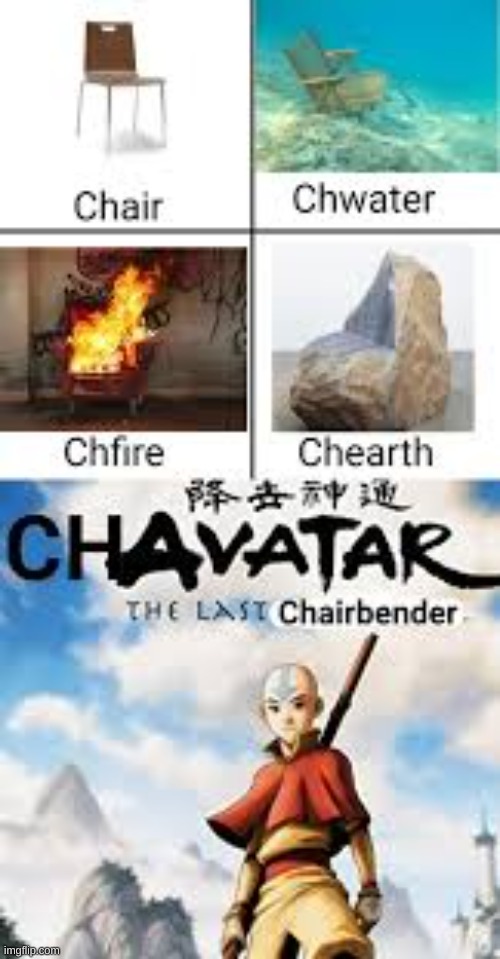 The last ChairBender | image tagged in funny | made w/ Imgflip meme maker