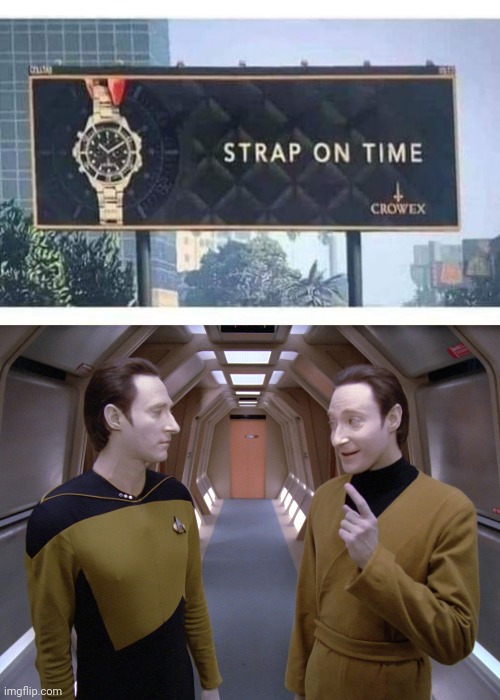 Data lore strap on time | image tagged in data lore | made w/ Imgflip meme maker