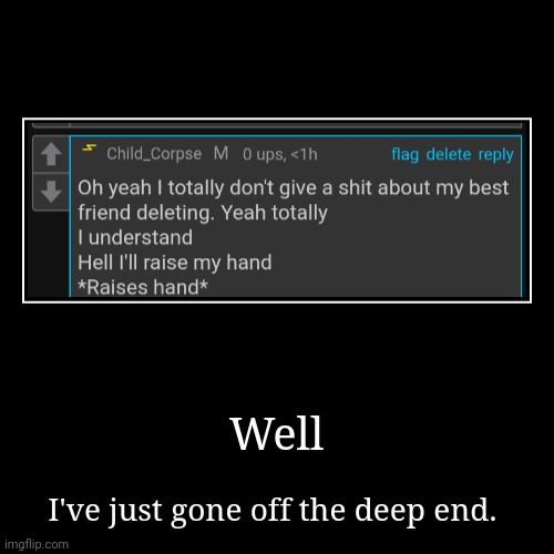 image tagged in funny,demotivationals | made w/ Imgflip demotivational maker