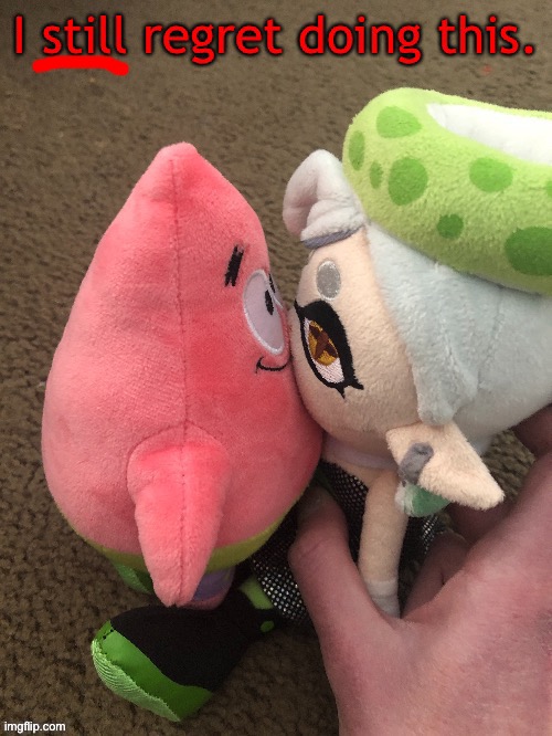 Remember when I made two plushies kiss? | made w/ Imgflip meme maker