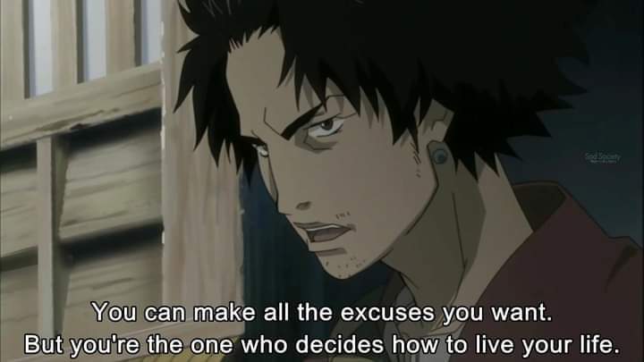 High Quality Samurai Champloo Mugen You can make all the excuses you want Blank Meme Template