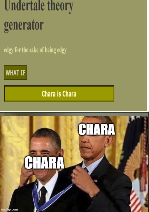 What if.... | CHARA; CHARA | image tagged in blank white template,trust nobody not even yourself | made w/ Imgflip meme maker