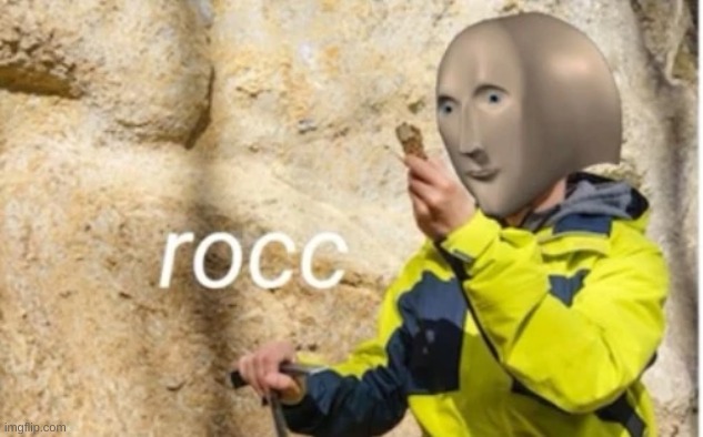 rocc | image tagged in rocc | made w/ Imgflip meme maker